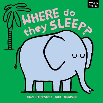 Where Do They Sleep? - Adam Thompson - cover