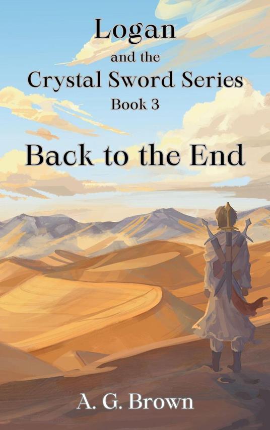 Back to the End - A G Brown - ebook