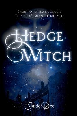 HedgeWitch - Jaide Dee - cover