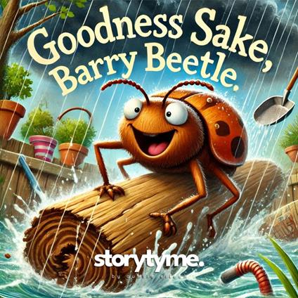 Goodness Sake Barry Beetle