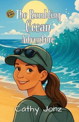 The Rumbling Ocean Adventure - Cathy Jonz - cover