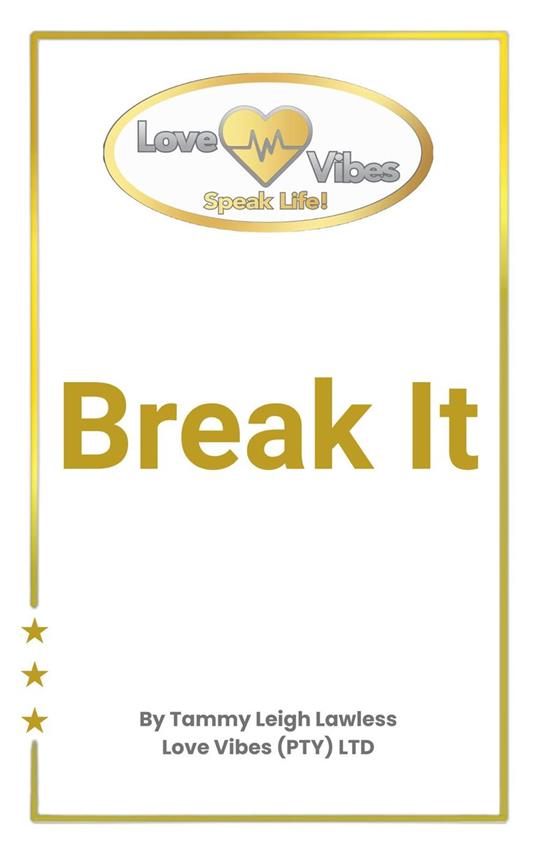 Break It