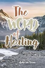 The WORD of Healing