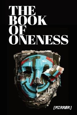 The Book of Oneness - [MirrØr] - cover