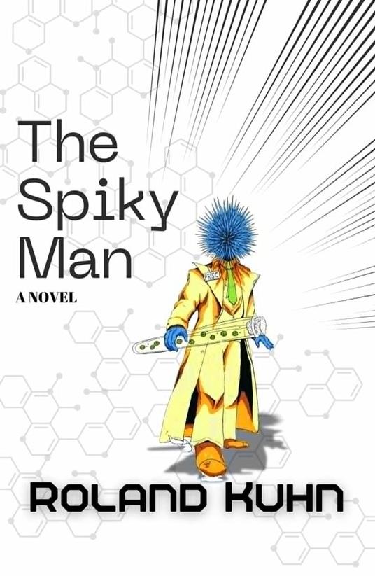 The Spiky Man