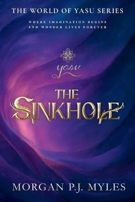 The Sinkhole - Morgan P J Myles - cover