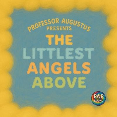 The Littlest Angels Above - Hunter Amos - cover