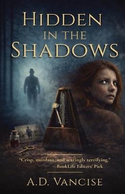 Hidden In The Shadows - A D Vancise - cover