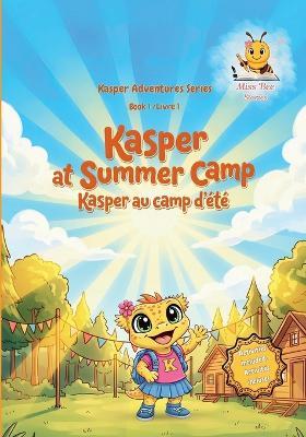 Kasper at Summer Camp - Kasper au camp d'été - Bee - cover