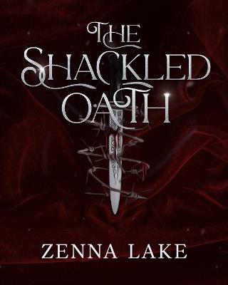 The The Shackled Oath - Zenna Lake - cover