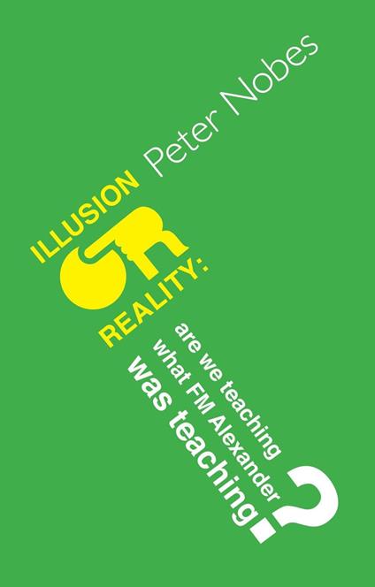 Illusion or Reality?
