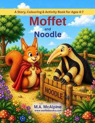 Moffet and Noodle - Mark A McAlpine - cover