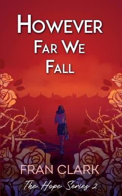However Far We Fall - Fran Clark - cover