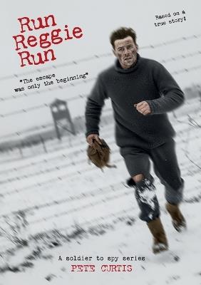 Run Reggie Run - Pete Curtis - cover