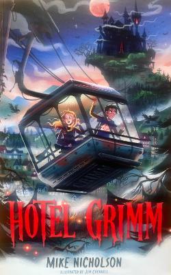 Hotel Grimm - Mike Nicholson - cover