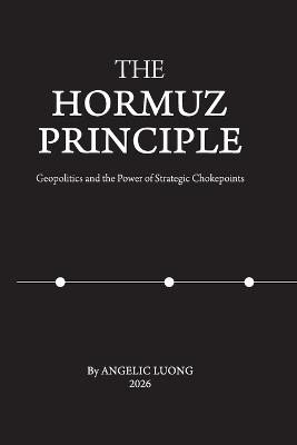The Hormuz Principle - Angelic Luong - cover