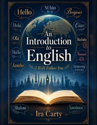 An Introduction to English: I Will Follow You - Ira Carty - cover