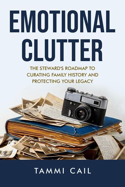 Emotional Clutter
