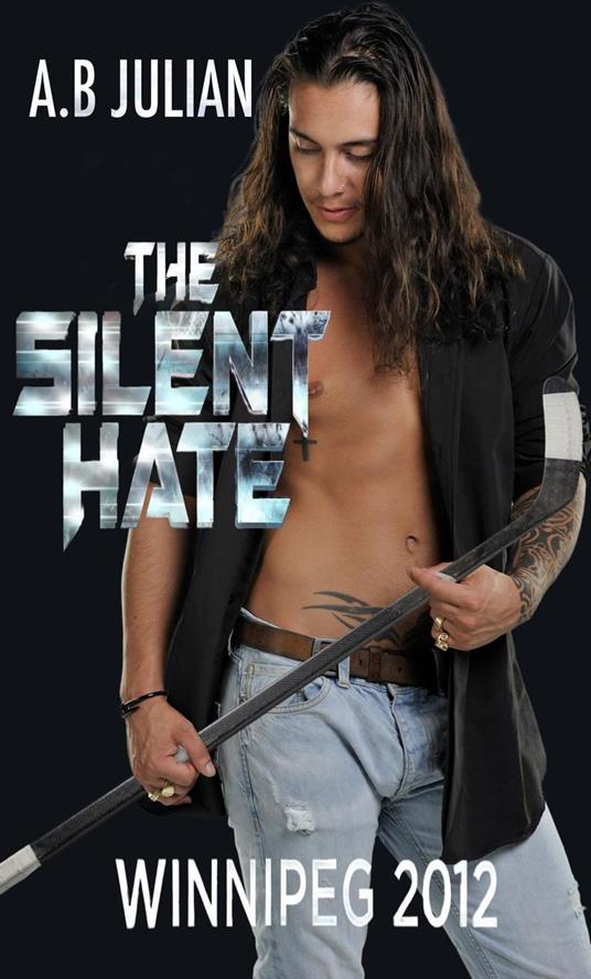 The Silent Hate: Winnipeg 2012