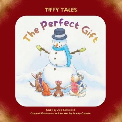 The Perfect Gift - Julie Stautland - cover