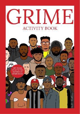 The Grime Activity Book - Ben Gore - cover