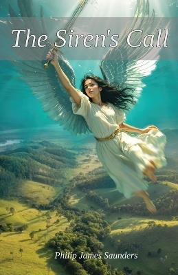 The Siren's Call - Philip James Saunders - cover