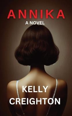 Annika - Kelly Creighton - cover
