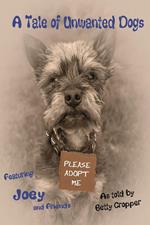 A Tale of Unwanted Dogs