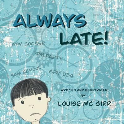 Alway Late - Louise MC Girr - cover