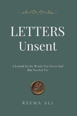 Letters Unsent - Reema Ali - cover