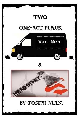 Two One-Act Plays. - Joseph Alan - cover