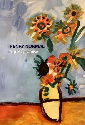 A Quiet Promise - Henry Normal - cover
