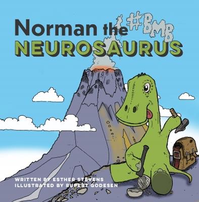 Norman the Neurosaurus - Esther L Stevens - cover