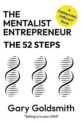 The 52 Steps: A Year's Worth of Ideas to Generate More Business - Gary Goldsmith - cover