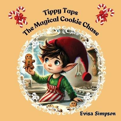 Tippy Taps the Magical Cookie Chase - Evisa Simpson - cover