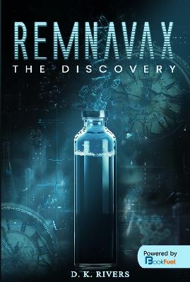 Remnavax - D. K. Rivers - cover