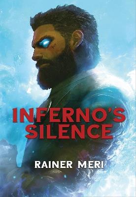 Inferno's Silence - Rainer Meri - cover