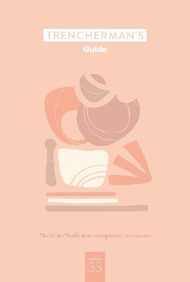 Trencherman's Guide: No 33 - cover