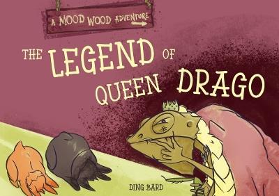 The Legend of Queen Drago - Ding Bard - cover