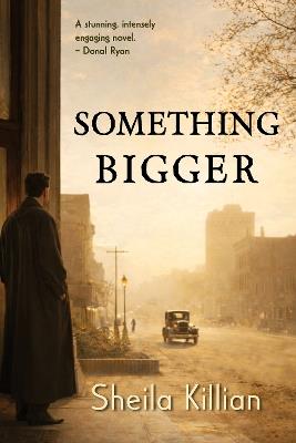 Something Bigger - Sheila Killian - cover