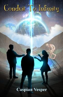 Conduit To Infinity - Caspian Vesper - cover