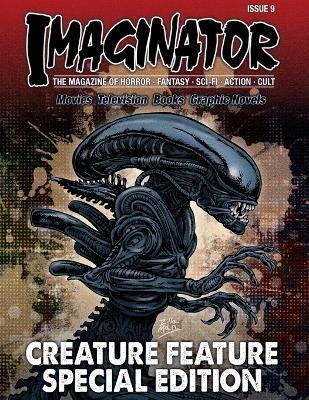 Imaginator Magazine: Creature Feature Special Edition - Ken Miller - cover