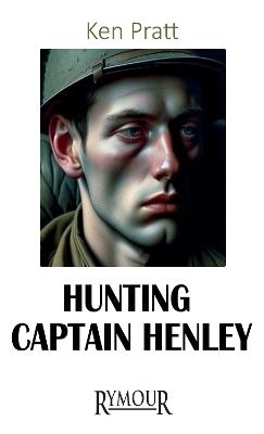 Hunting Captain Henley - Ken Pratt - cover