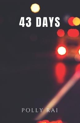 43 Days - Polly Rai - cover