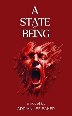 A State of Being - Adrian Lee Baker - cover