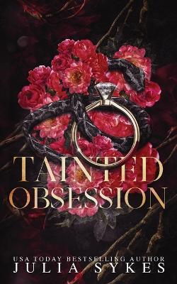 Tainted Obsession - Julia Sykes - cover