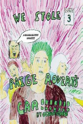 We stole Paige Rovert's Car!!!!!! - Ocean Vertes - cover