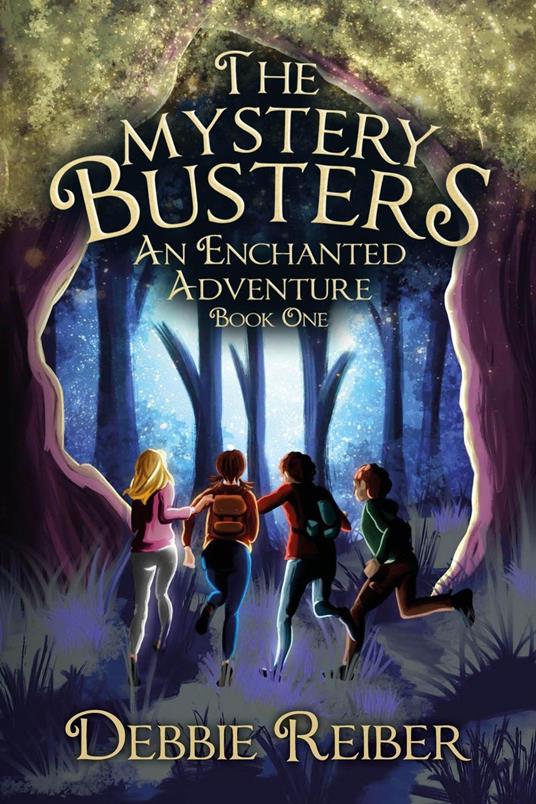 An Enchanted Adventure - Debbie Reiber - ebook