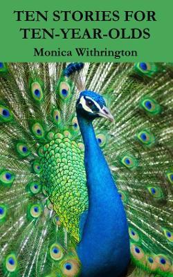 Ten Stories For Ten-Year-Olds - Monica Withrington - cover