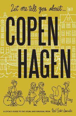 Let Me Tell You About Copenhagen - Janus Koster Rasmussen,Herb Lester Associates - cover